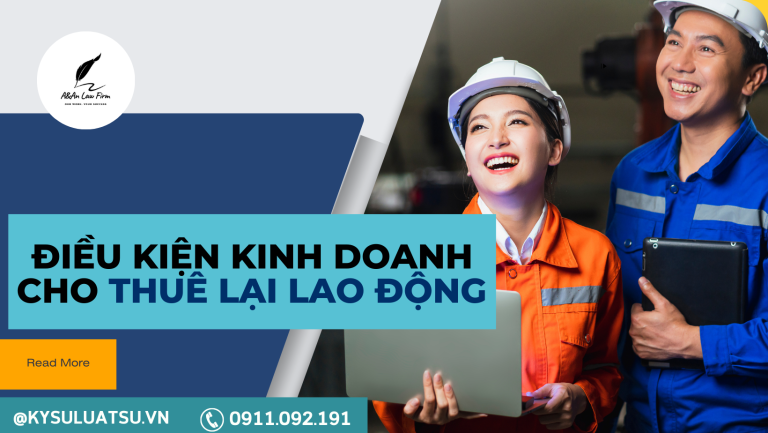 Điều kiện kinh doanh cho thuê lại lao động