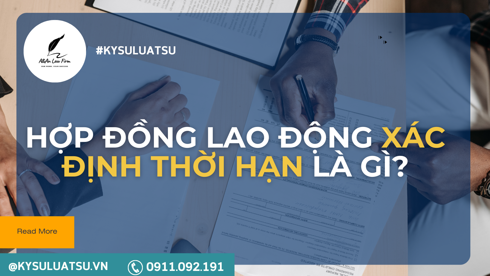 Hợp đồng lao động xác định thời hạn là gì? - Ký sự Luật sư