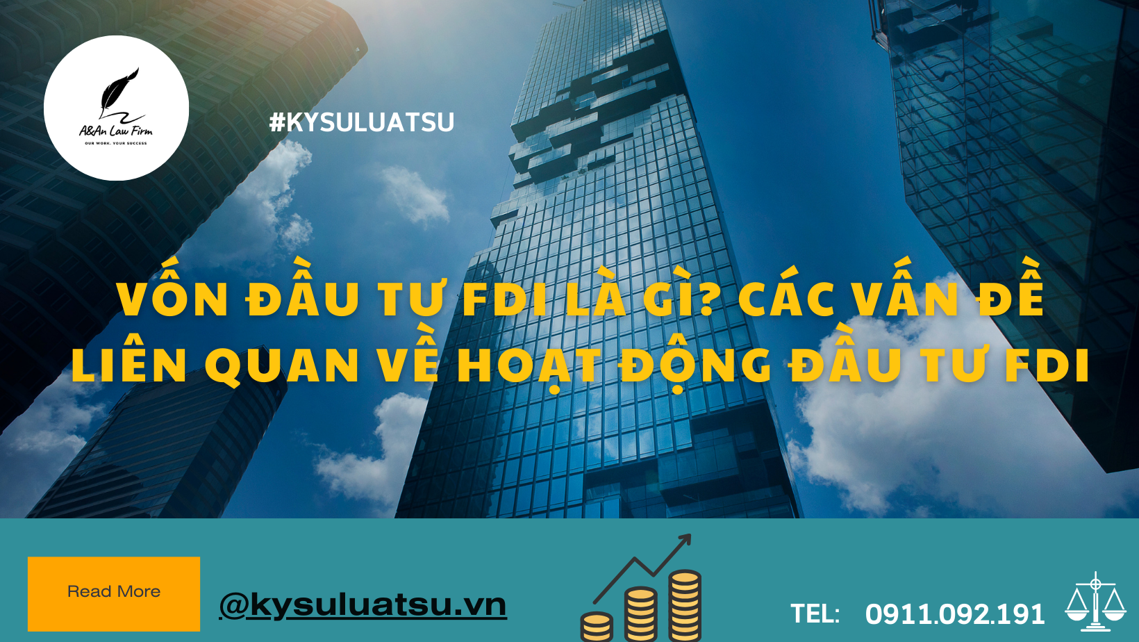 Vốn đầu tư FDI là gì? Các vấn đề liên quan về hoạt động đầu tư FDI? - Ký sự Luật sư