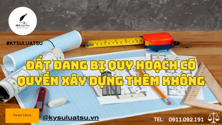 Đất đang bị quy hoạch có quyền xây dựng thêm không