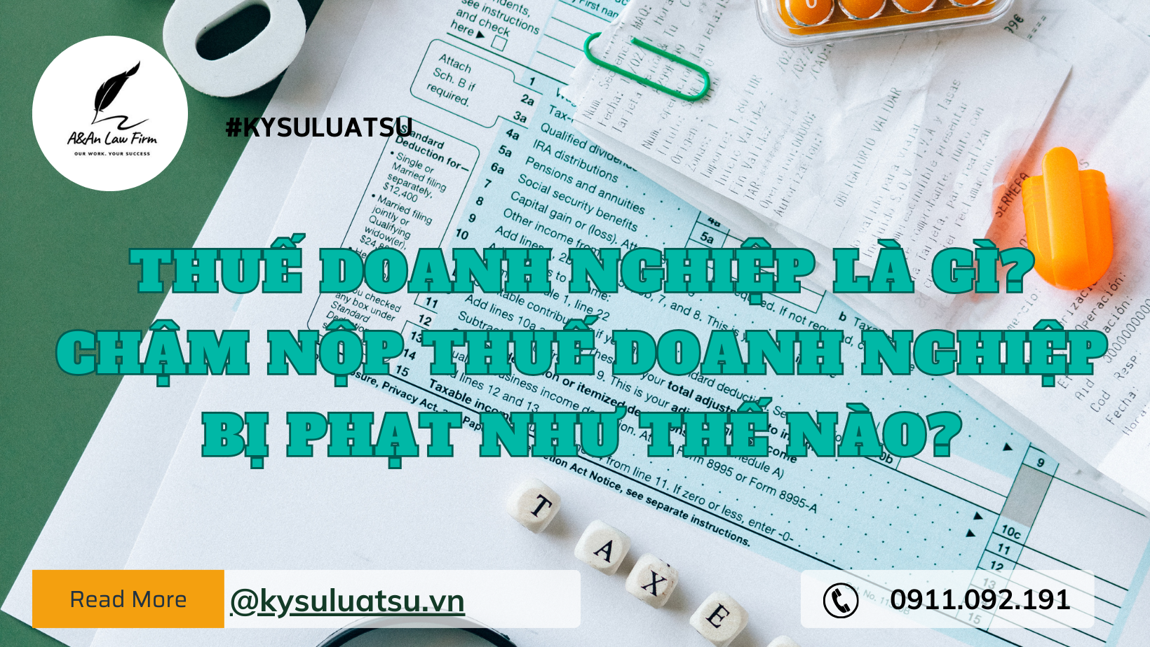 Thuế doanh nghiệp là gì? Chậm nộp thuế doanh nghiệp bị phạt như thế nào? - Ký sự Luật sư